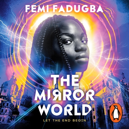 Book cover of The Mirror World by Femi Fadugba