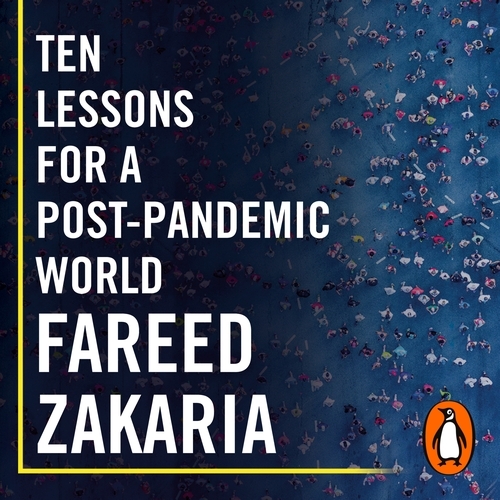 Book cover of Ten Lessons for a Post-Pandemic World by Fareed Zakaria