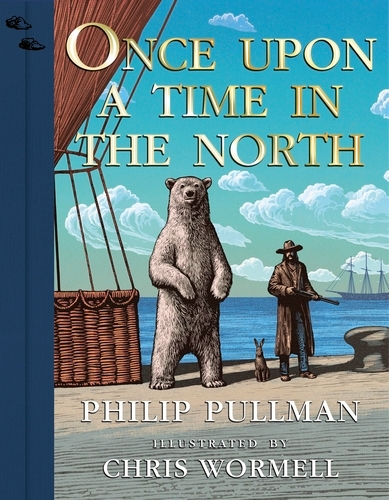 Book cover of Once Upon a Time in the North by Philip Pullman