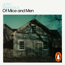 Book cover of Of Mice and Men by John Steinbeck