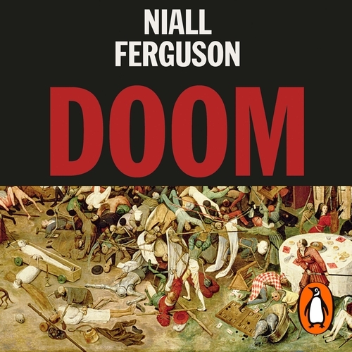 Book cover of Doom: The Politics of Catastrophe by Niall Ferguson