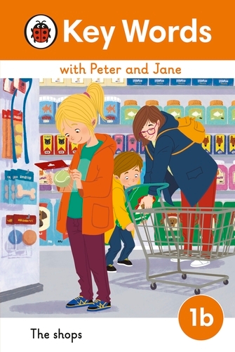 Book cover of Key Words with Peter and Jane Level 1b – The Shops by Ladybird