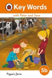Book cover of Key Words with Peter and Jane Level 5b – Pippa's Farm by Ladybird