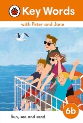 Book cover of Key Words with Peter and Jane Level 6b – Sun, Sea and Sand by Ladybird