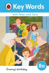 Book cover of Key Words with Peter and Jane Level 8a – Granny's Birthday by Ladybird