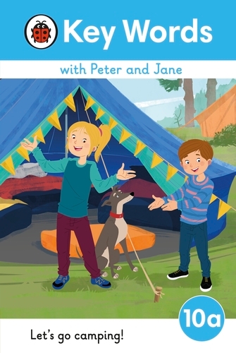 Book cover of Key Words with Peter and Jane Level 10a – Let's Go Camping! by Ladybird