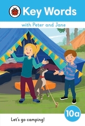 Book cover of Key Words with Peter and Jane Level 10a – Let's Go Camping! by Ladybird