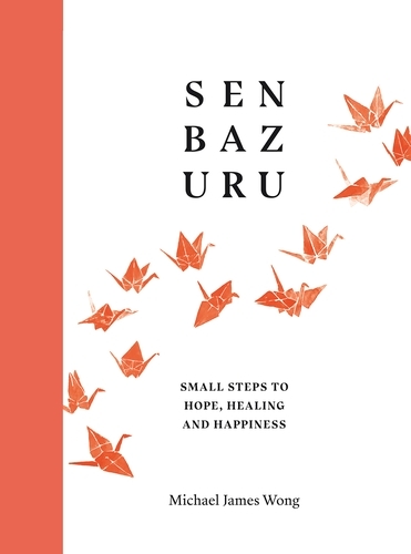 Book cover of Senbazuru by Michael James Wong
