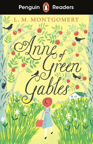 Book cover of Penguin Readers Level 2: Anne of Green Gables (ELT Graded Reader) by L. M. Montgomery