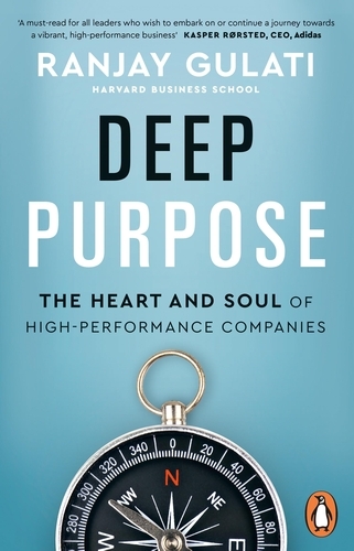 Book cover of Deep Purpose by Ranjay Gulati