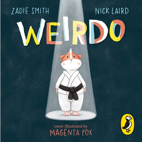 Book cover of Weirdo by Zadie Smith, Nick Laird