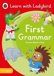 Book cover of First Grammar: A Learn with Ladybird Activity Book 5-7 years by Ladybird