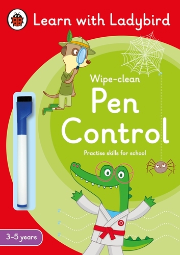 Book cover of Pen Control: A Learn with Ladybird Wipe-Clean Activity Book 3-5 years by Ladybird