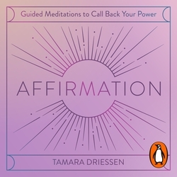 Book cover of Affirmation by Tamara Driessen, Tamara Driessen