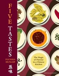 Book cover of Five Tastes by Fuchsia Dunlop