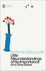 Book cover of Little Misunderstandings of No Importance by Antonio Tabucchi