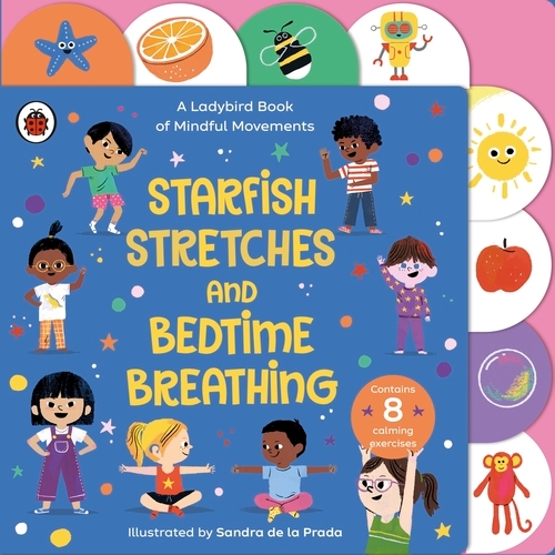 Book cover of Starfish Stretches and Bedtime Breathing by Ladybird