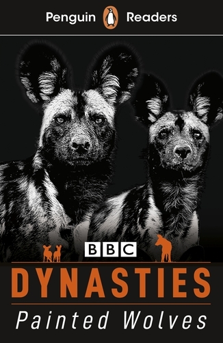 Book cover of Penguin Readers Level 1: Dynasties: Wolves (ELT Graded Reader) by Stephen Moss