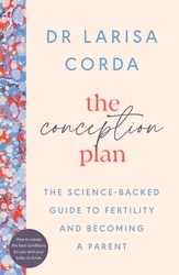 Book cover of The Conception Plan by Dr Larisa Corda