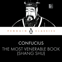 Book cover of The Most Venerable Book (Shang Shu) by Confucius