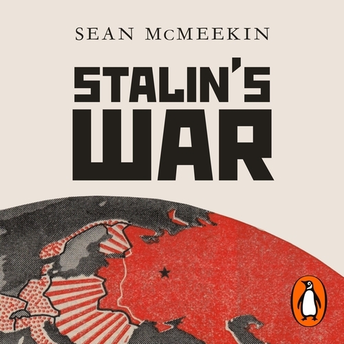 Book cover of Stalin's War by Sean McMeekin