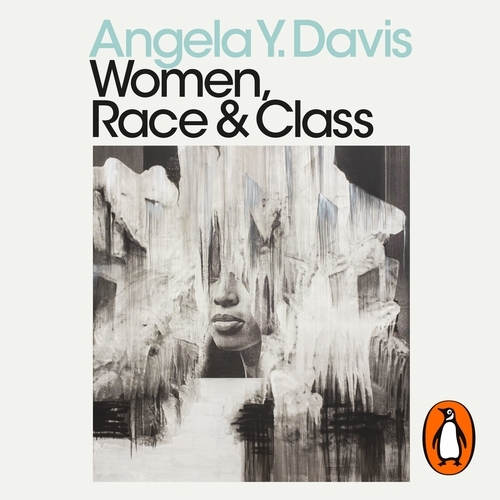 Book cover of Women, Race & Class by Angela Y. Davis