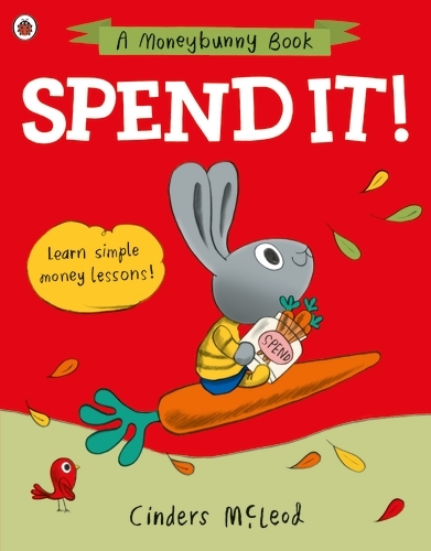 Book cover of Spend it! by Cinders McLeod