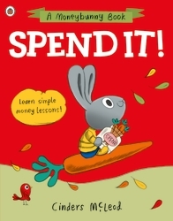 Book cover of Spend it! by Cinders McLeod