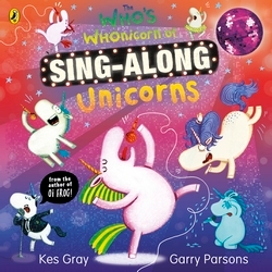 Book cover of The Who's Whonicorn of Sing-along Unicorns by Kes Gray