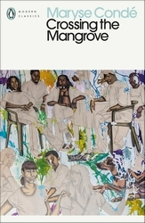Book cover of Crossing the Mangrove by Maryse Condé