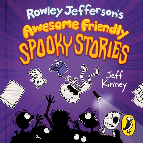 Book cover of Rowley Jefferson's Awesome Friendly Spooky Stories by Jeff Kinney