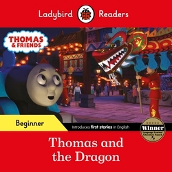 Book cover of Ladybird Readers Beginner Level - Thomas the Tank Engine - Thomas and the Dragon (ELT Graded Reader) by Ladybird, Thomas the Tank Engine