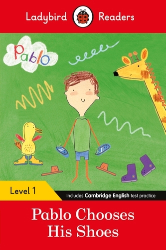 Book cover of Ladybird Readers Level 1 - Pablo - Pablo Chooses his Shoes (ELT Graded Reader) by Ladybird, Pablo