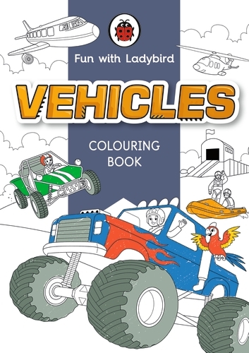 Book cover of Fun With Ladybird: Colouring Book: Vehicles by Ladybird
