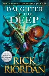 Book cover of Daughter of the Deep by Rick Riordan