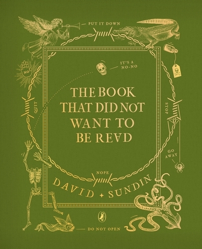 Book cover of The Book That Did Not Want To Be Read by David Sundin