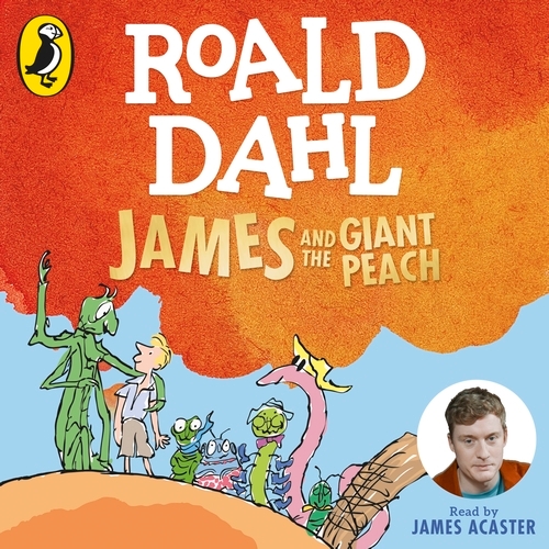 Book cover of James and the Giant Peach by Roald Dahl