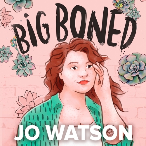 Book cover of Big Boned by Jo Watson