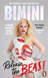 Book cover of Release the Beast by Bimini Bon Boulash