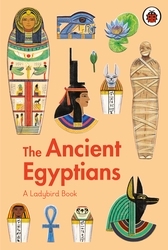 Book cover of A Ladybird Book: The Ancient Egyptians by Sidra Ansari
