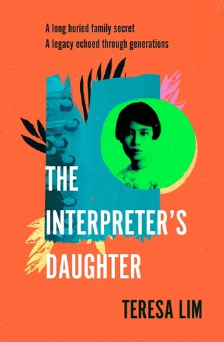 Book cover of The Interpreter's Daughter by Teresa Lim