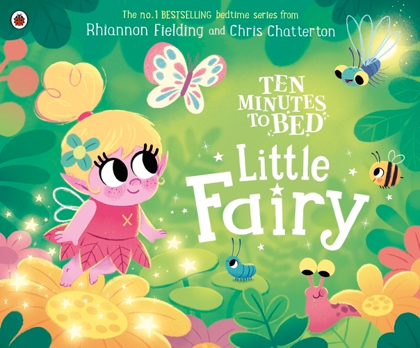 Book cover of Ten Minutes to Bed: Little Fairy by Rhiannon Fielding