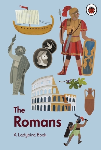 Book cover of A Ladybird Book: The Romans by Ladybird
