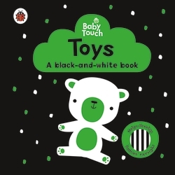 Book cover of Baby Touch: Toys: a black-and-white book by Ladybird