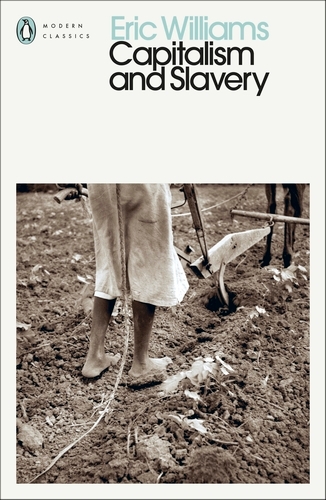 Book cover of Capitalism and Slavery by Eric Williams