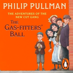 Book cover of The Gas-Fitters' Ball by Philip Pullman