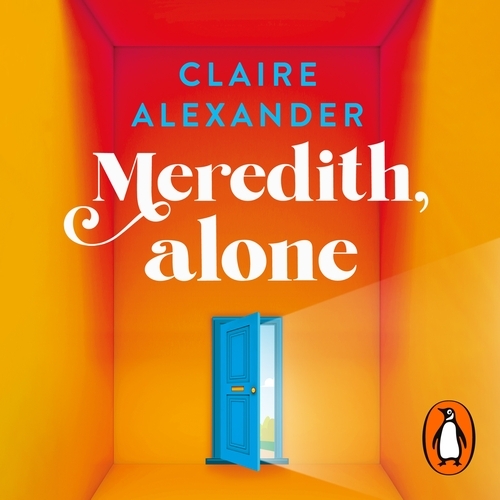 Book cover of Meredith, Alone by Claire Alexander