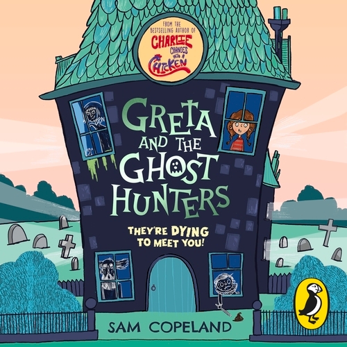 Book cover of Greta and the Ghost Hunters by Sam Copeland