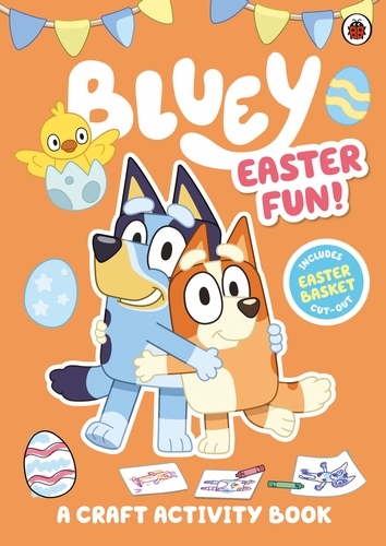 Book cover of Bluey: Easter Fun Activity by Bluey