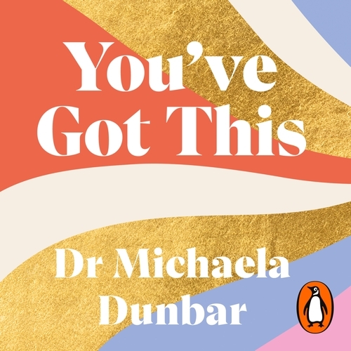 Book cover of You’ve Got This by Michaela Dunbar